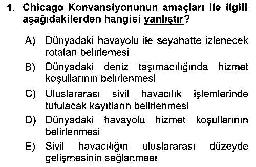 SHU202U Havacılık Bakım Yönetimi çıkmış sınav sorusu 1