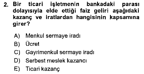 MLY406U Vergi Uygulamaları çıkmış sınav sorusu 2