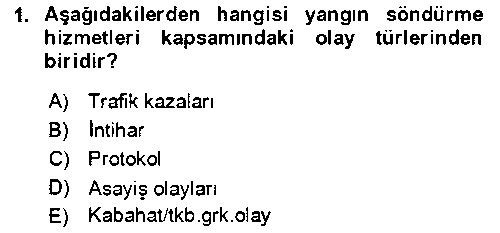 ADY212U Acil Çağrı Yönetimi çıkmış sınav sorusu 1