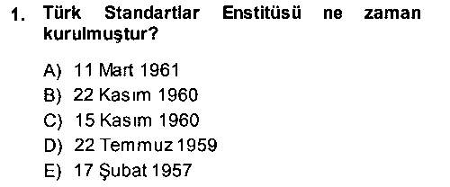 GKA105U Gıda Mevzuatı ve Kalite Yönetimi çıkmış sınav sorusu 1