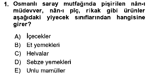 ASC202U Osmanlı Mutfağı çıkmış sınav sorusu 1
