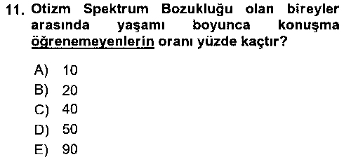 EBR102U Bakıma Gereksinimi Olan Engelli Bireyler 2 çıkmış sınav sorusu 3