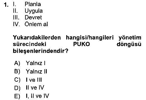 ISG206U İş Sağlığı Yönetimi çıkmış sınav sorusu 1