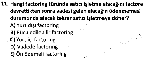 DT2007 Dış Ticaret Finansmanı çıkmış sınav sorusu 3