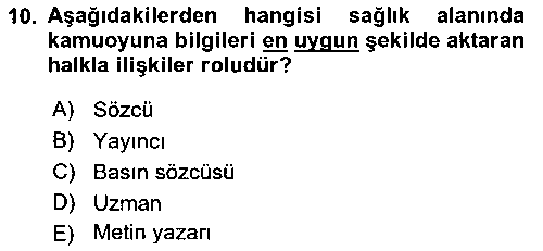 SAG205U Sağlık İşletmelerinde Halkla İlişkiler çıkmış sınav sorusu 2