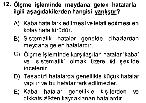 CBS103U Coğrafi Bilgi Sistemlerine Giriş çıkmış sınav sorusu 3