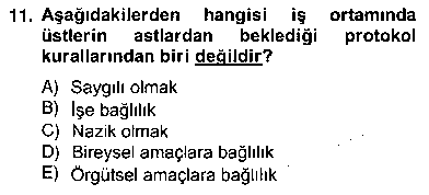 BYA204U İş Ortamında Protokol Ve Davranış Kuralları çıkmış sınav sorusu 2