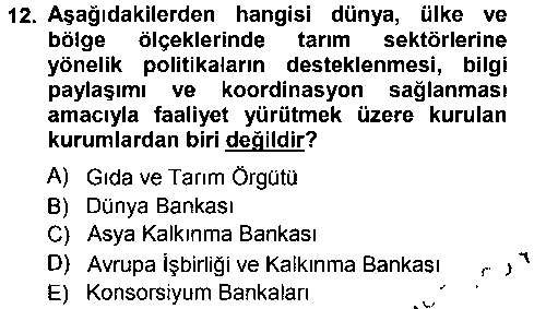 IKT309U Tarım Ekonomisi ve Tarımsal Politikalar çıkmış sınav sorusu 2