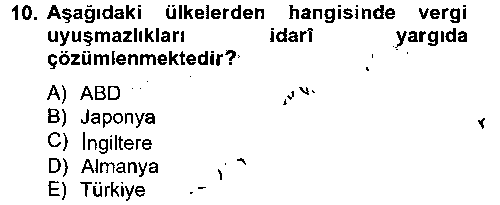 MLY408U Vergi Yargılaması Hukuku çıkmış sınav sorusu 2